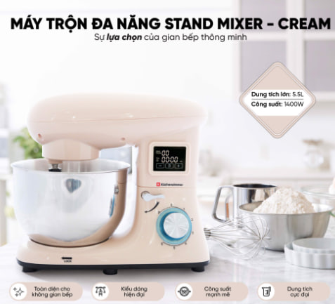 MÁY TRỘN ĐA NĂNG STAND MIXER® Cream